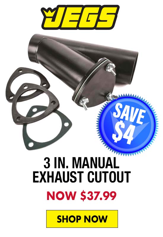 JEGS 3 in. Manual Exhaust Cutout - Now $37.99 SAVE $4