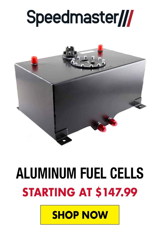 Speedmaster Aluminum Fuel Cells - Starting at $147.99