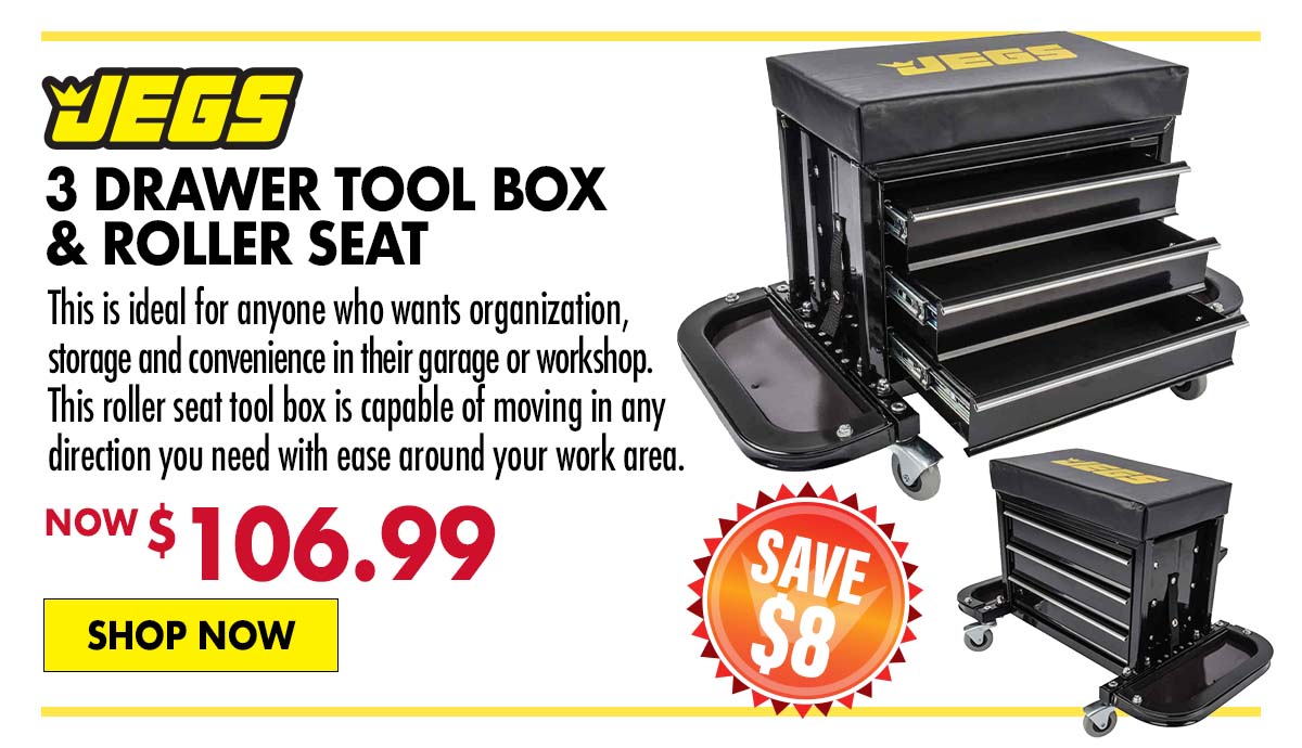 JEGS 3 Drawer Tool Box & Roller Seat - Now $106.99