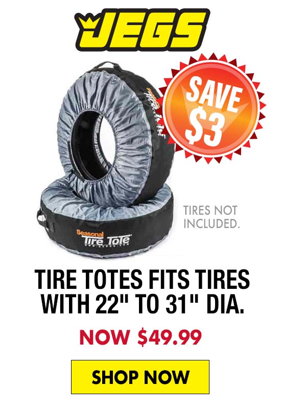 JEGS Tire Totes Fits Tires with 22" to 31" diameter - Now $49.99