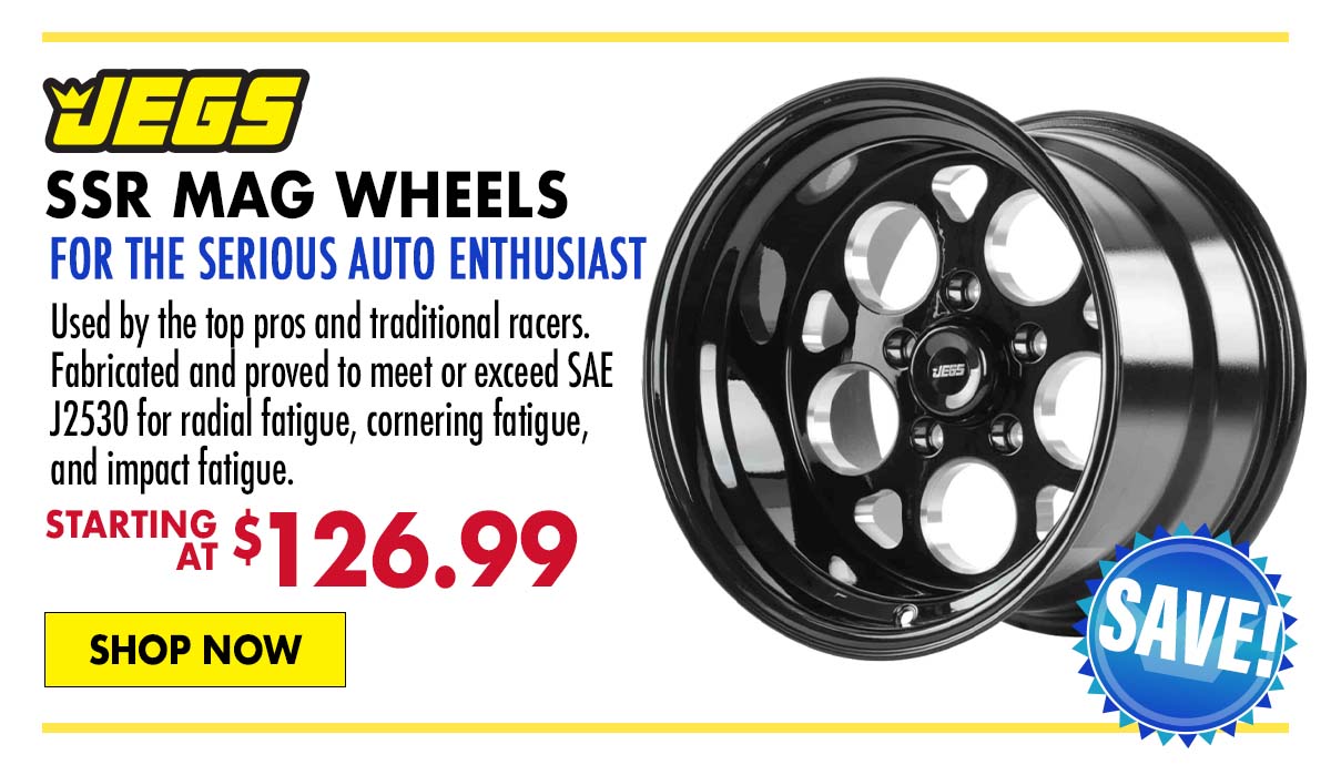 JEGS SSR Mag Wheels - Starting at $126.99