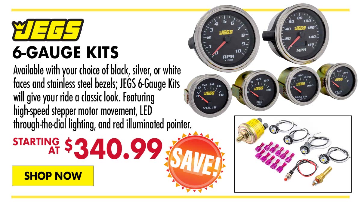 JEGS 6-Gauge Kits - Starting at $340.99