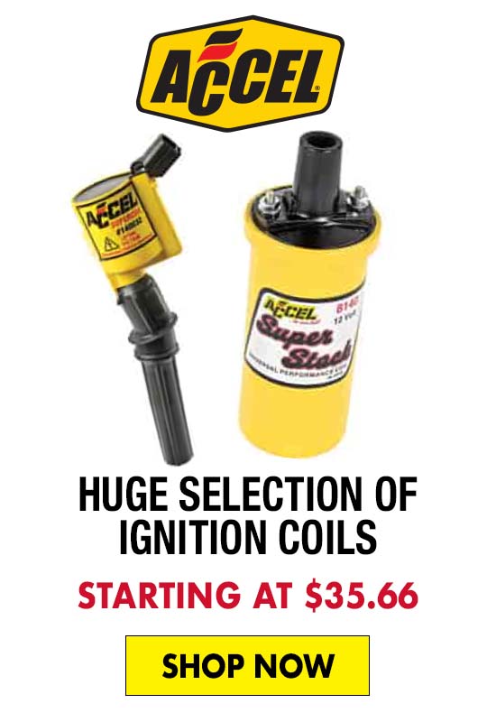Accel Huge Selection of Ignition Coils - Starting at $35.66