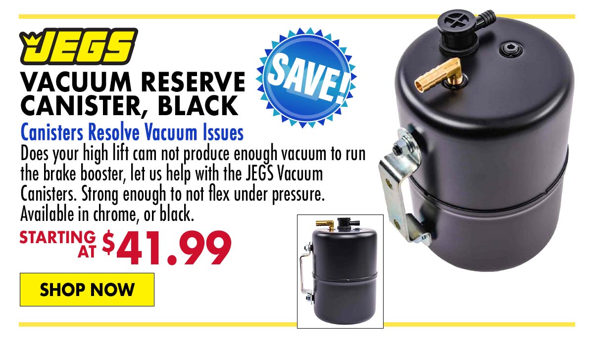 JEGS Vacuum Reserve Canister Black - Starting at $41.99