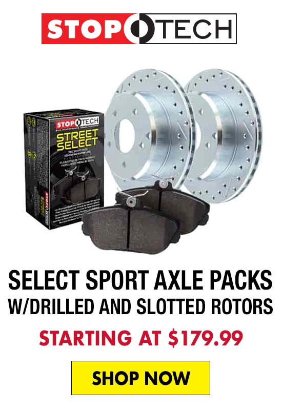 StopTech Select Sport Axle Packs w/Drilled and Slotted Rotors - Starting at $179.99