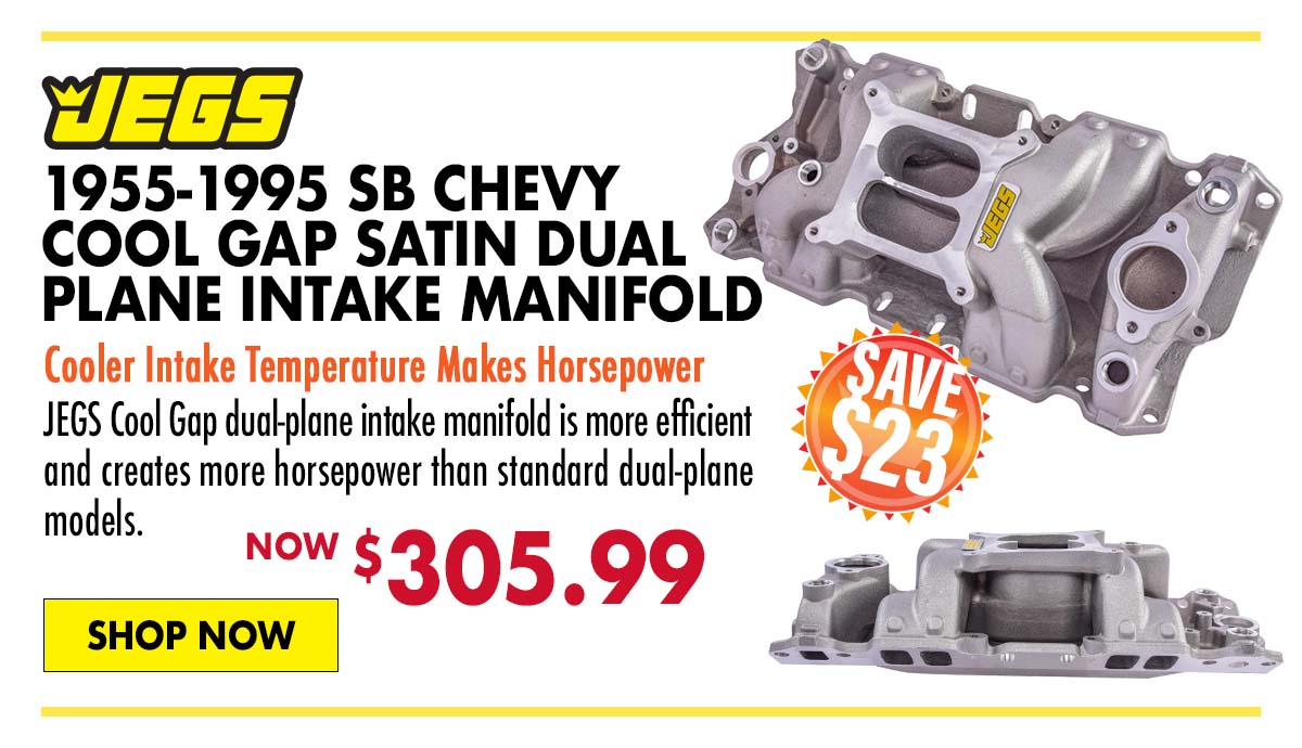 JEGS 1955-1995 SB Chevy Cool Gap Satin Dual Plane Intake Manifold - Now $305.99