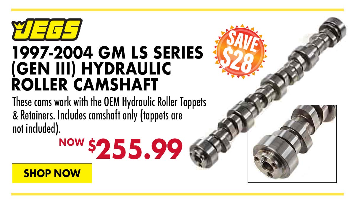 JEGS 1997-2004 GM LS Series (Gen III) Hydraulic Roller Camshaft - Now $255.99