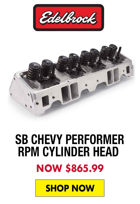 Edelbrock SB Chevy Performer RPM Cylinder Head - Now $865.99