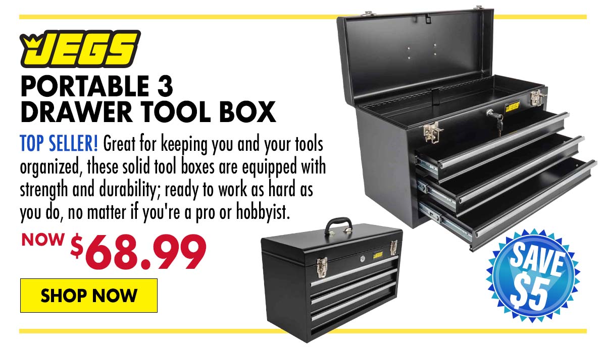 JEGS Portable 3 Drawer Tool Box - Now $68.99
