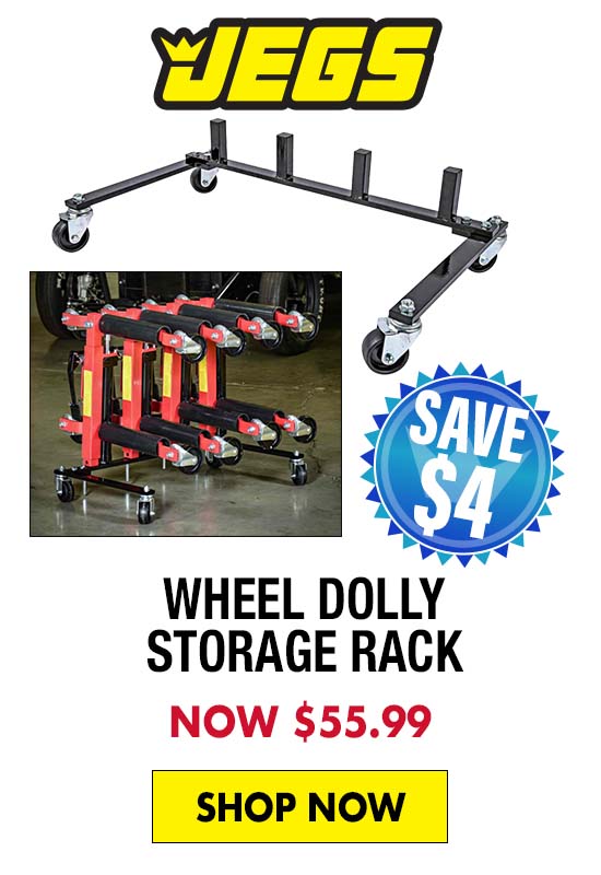 JEGS Wheel Dolly Storage Rack - Now $55.99