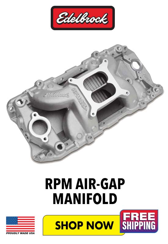 Edelbrock RPM Air-Gap Manifold - Shop Now  RPM AIR-GAP MANIFOLD 