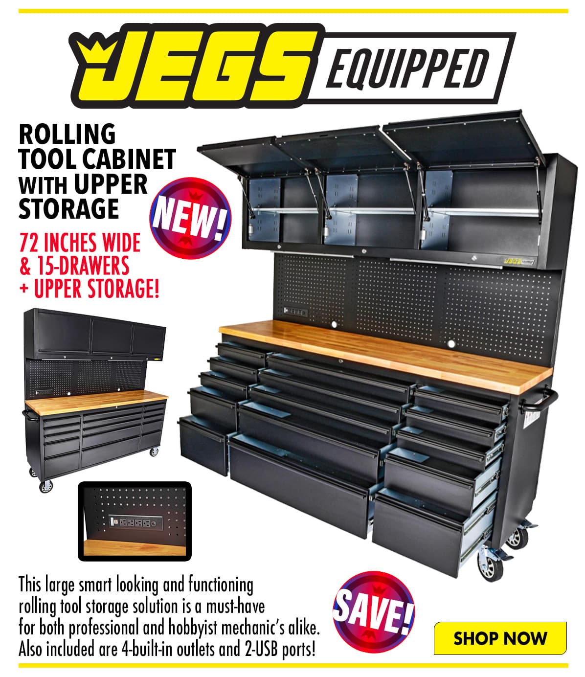 ROLLING TOOL CABINET WITH UPPER STORAGE airis This large smart looking and functioning rolling tool storage solution is a must-have AYi for hoth professional and hobbyist mechanic's alike. g Also included are 4-built-in outlets and 2-USB ports! 