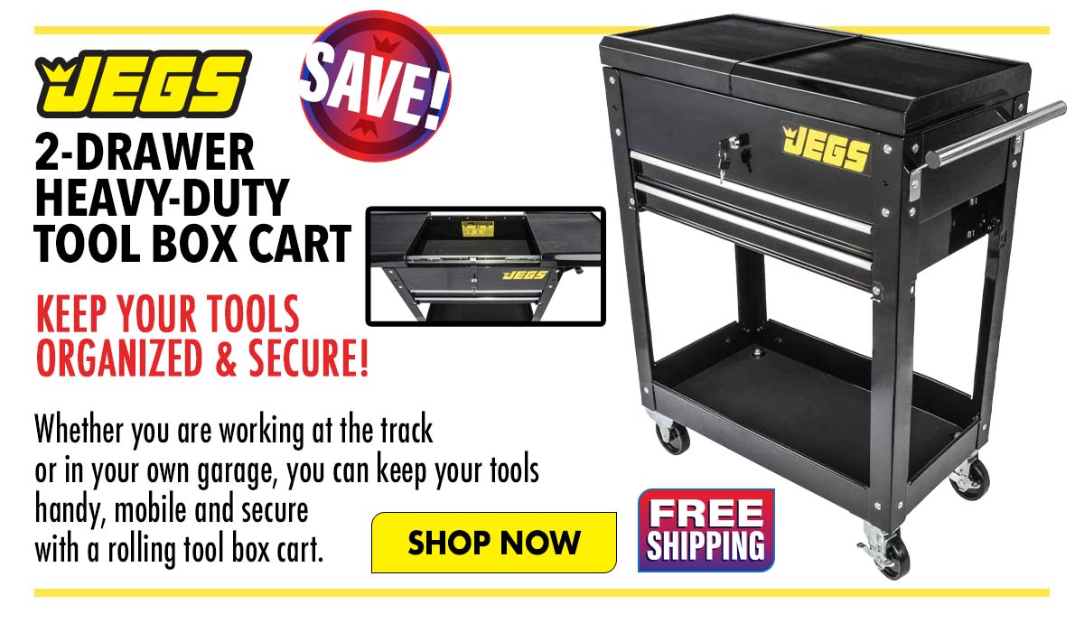 2 2-DRAWER HEAVY-DUTY TOOL BOX CART Sy Whether you are working ot the track or in your own garage, you can keep your fools handy, mobile and secure with a rolling tool box cart. 