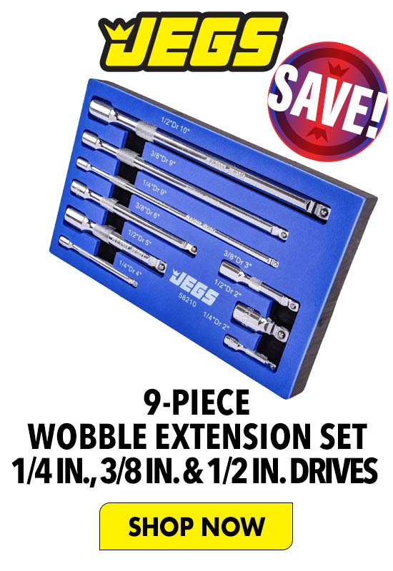 JEGS 9-Piece Wobble Extension Set, 1/4 in., 3/8 in. & 1/2 in. Drives - Shop Now  9-PIECE WOBBLE EXTENSION SET 14IN.,,38IN.12IN. DRIVES 