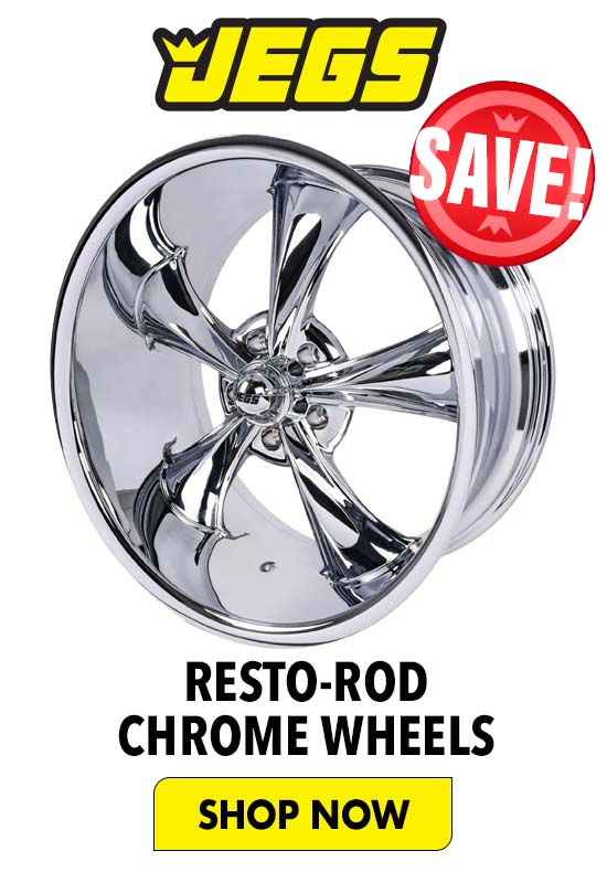 JEGS Resto-Rod Chrome Wheels - Shop Now