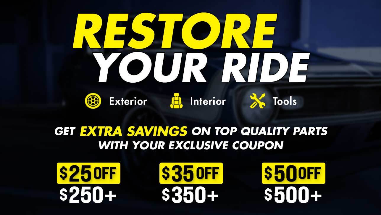 RESTORE Your Ride! Up to 30% OFF On SELECT Products