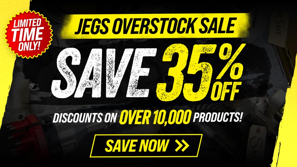 JEGS Overstock Sale! Save 35% OFF!