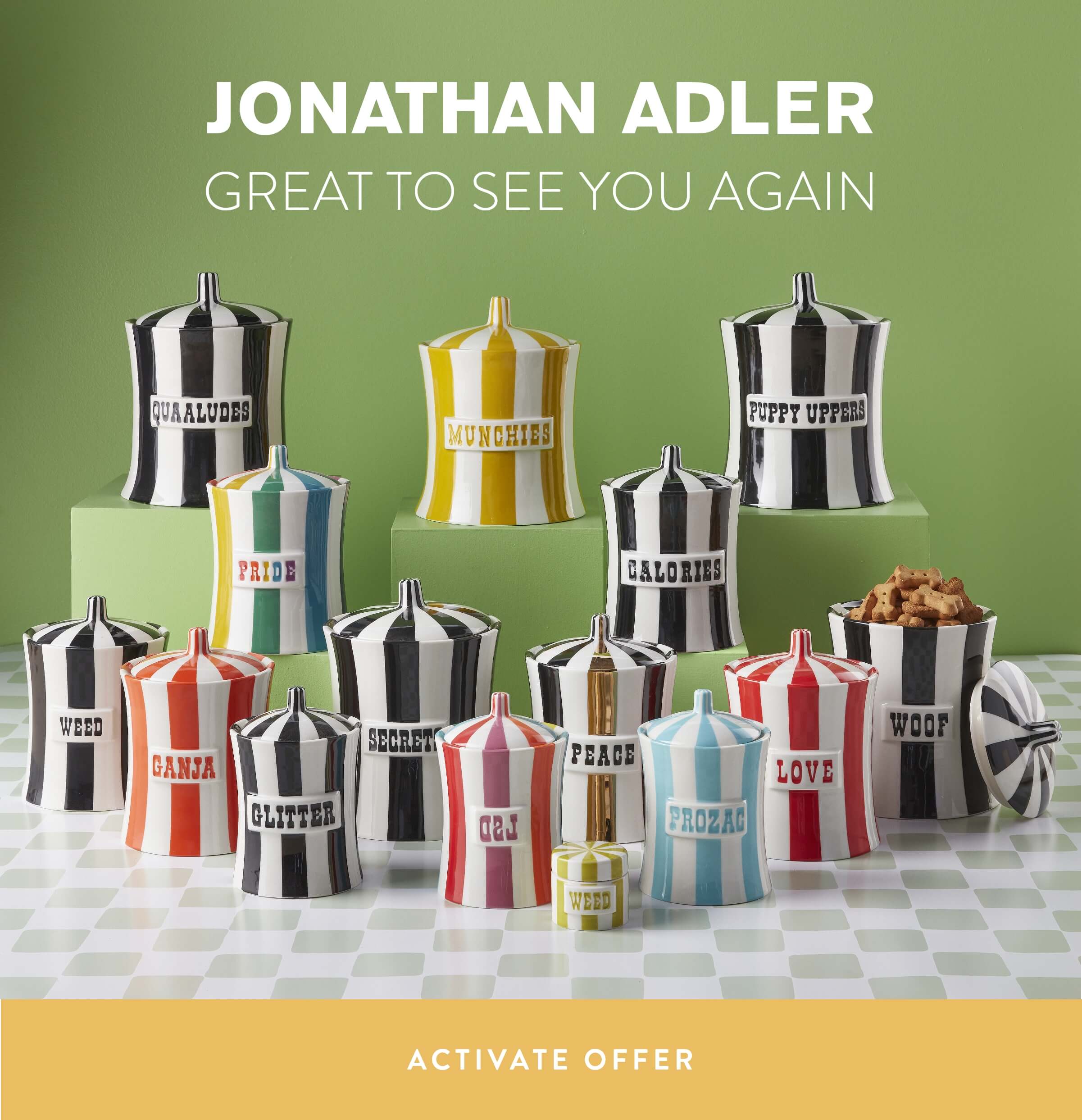 Jonathan Adler - Get Inspired. ACTIVATE OFFER