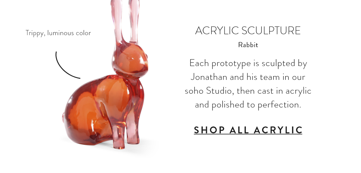 Acrylic Sculpture - SHOP ALL ACRYLIC