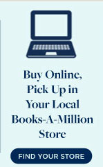  Buy Online, Pick Upin Your Local Books-A-Million Store S 