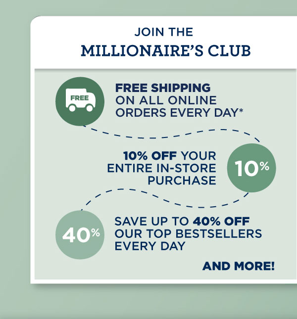 Join the Milliionaire's Club