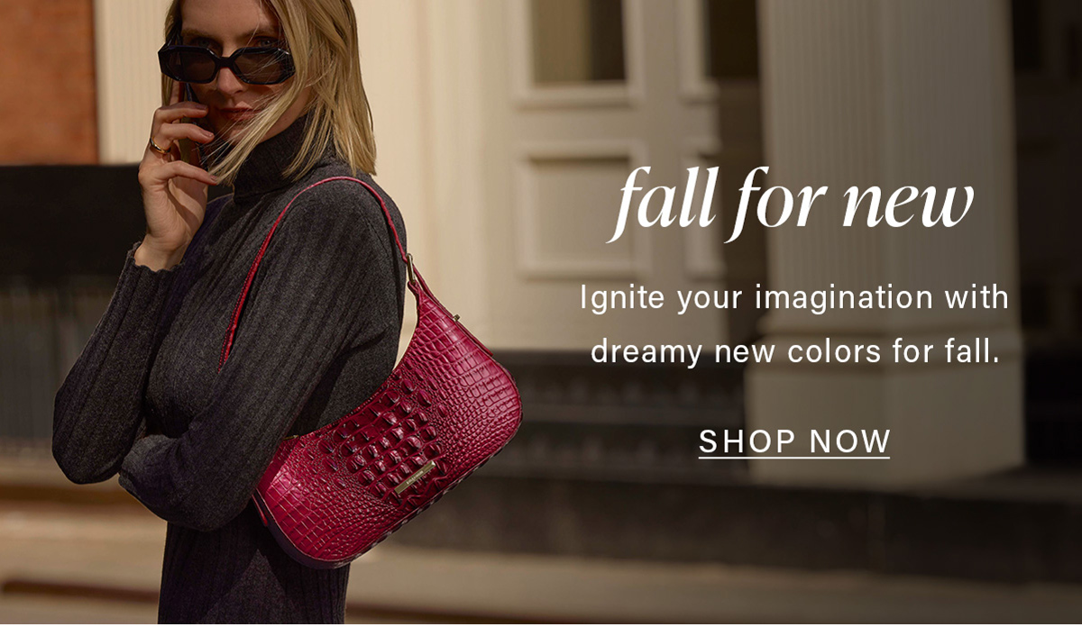 fall for new Ignite your imagination with dreamy new colors for fall. SHOP NOW