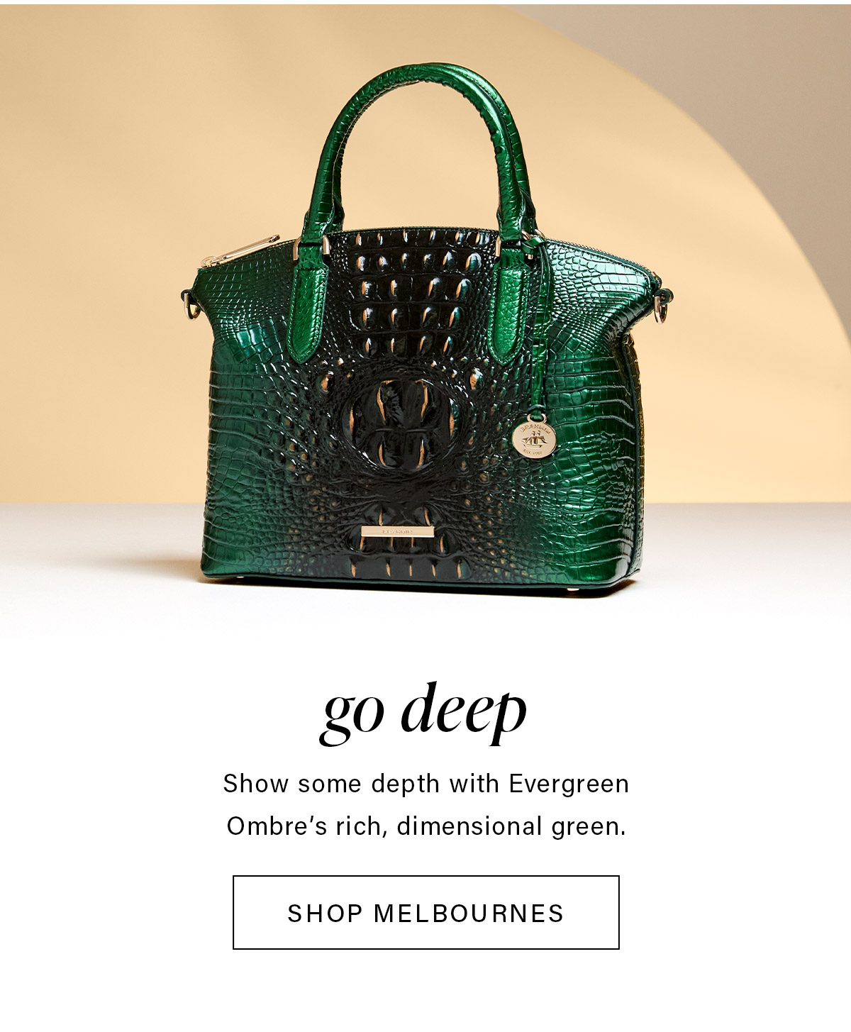 go feep Show some depth with Evergreen Ombre's rich, dimensional green. SHOP MELBOURNES