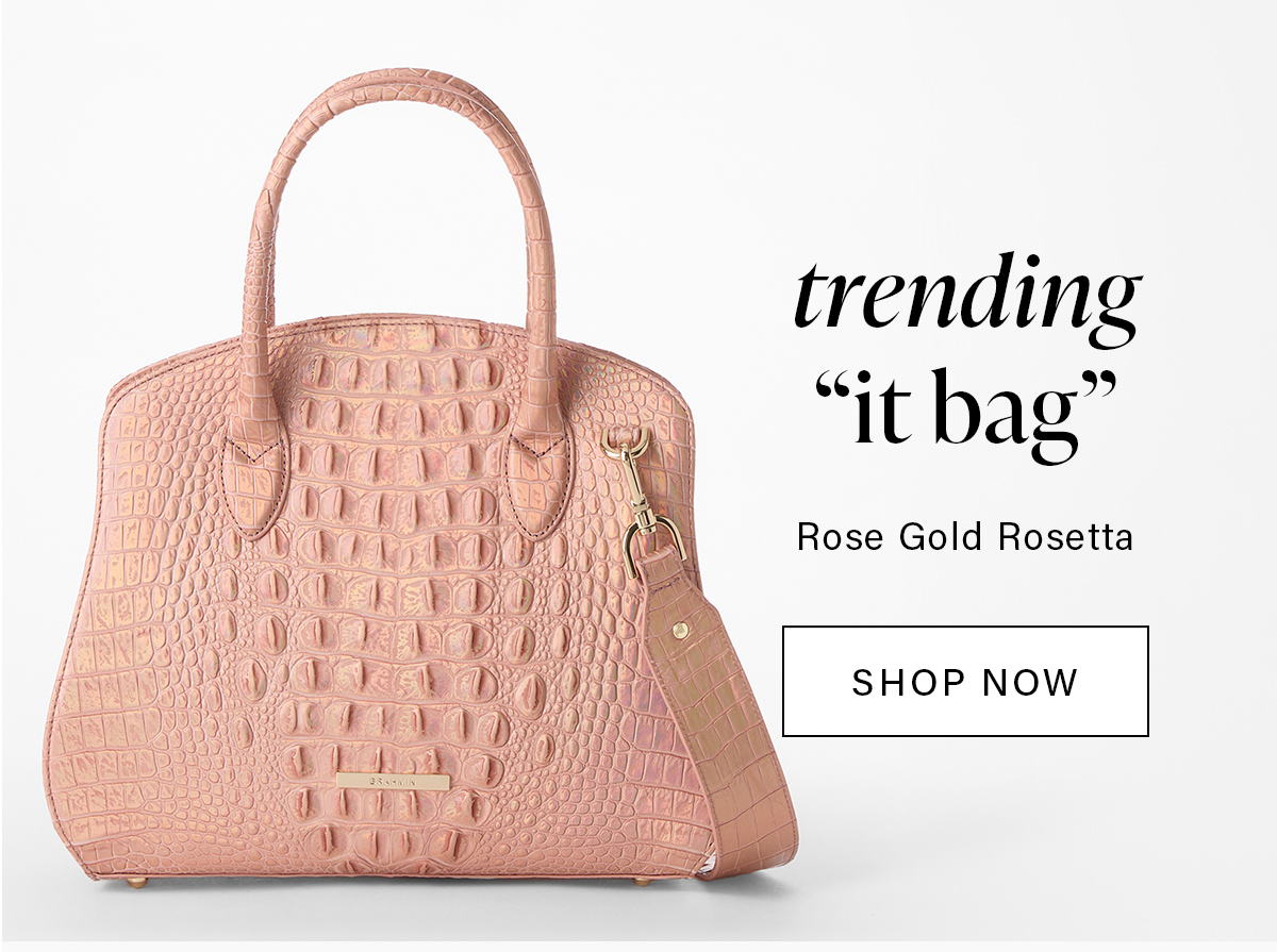 trend "it bag" Rose Gold Rosetta SHOP NOW