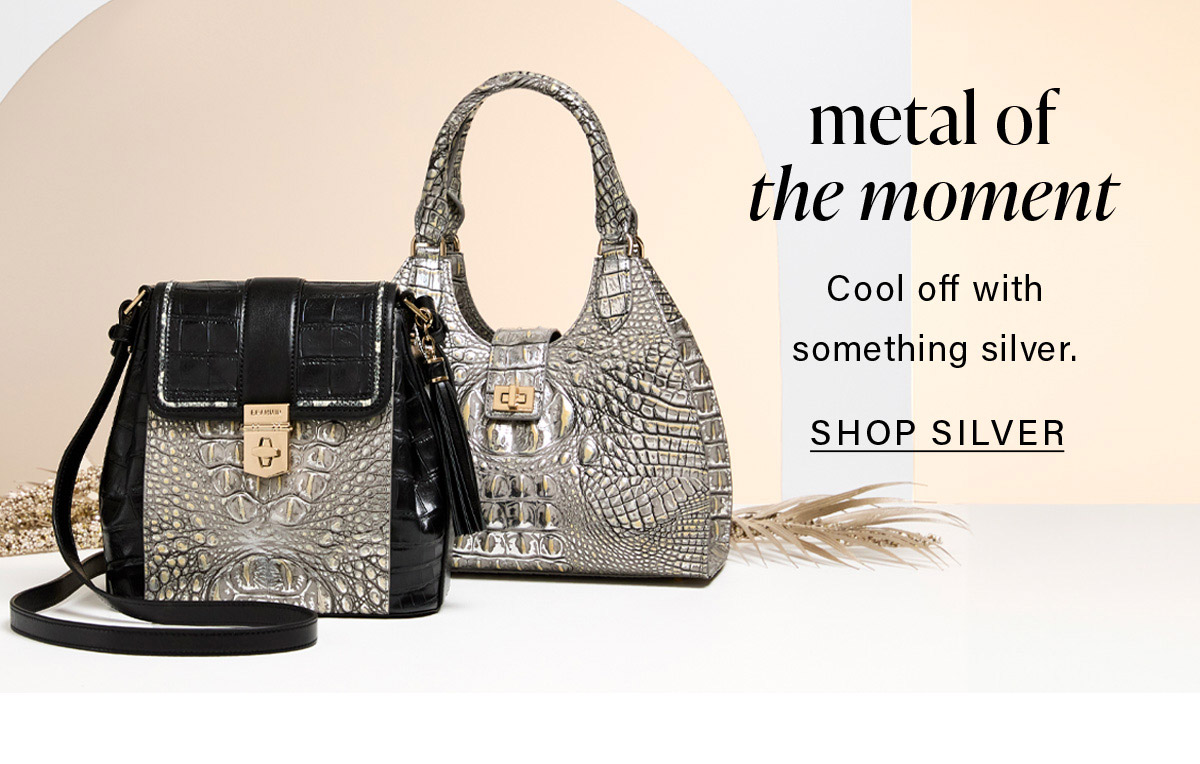 metal of the moment Cool off with something silver. SHOP SILVER