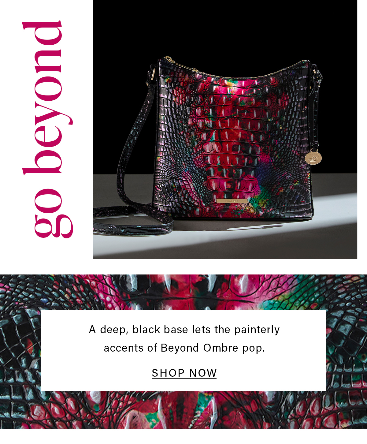 A deep, black base lets the painterly accents of Beyond Ombre pop. SHOP NOW