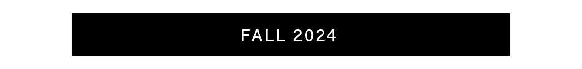 FALL 2024