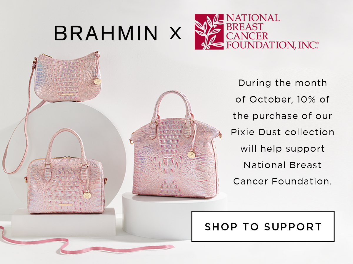 Brahmin Handbags - Shop For A Cause. In honor of Breast Cancer