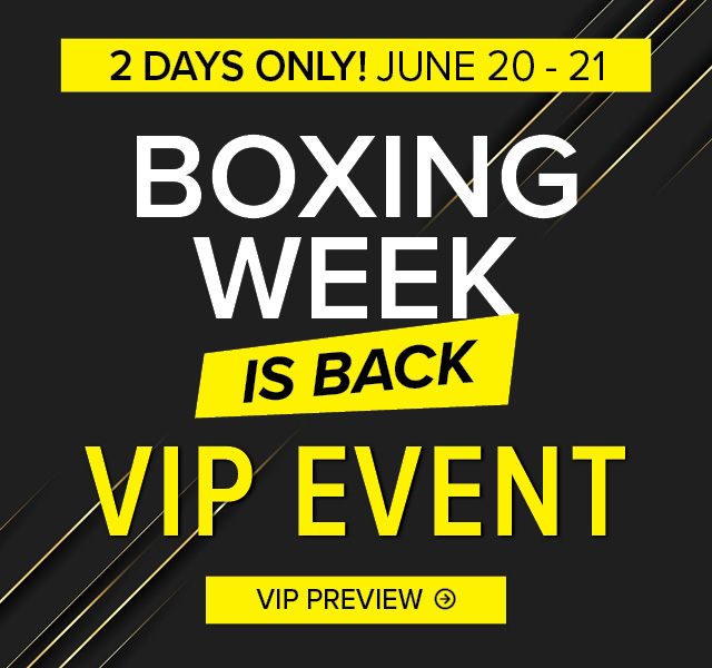 VIP Event - Boxing Week is Back!