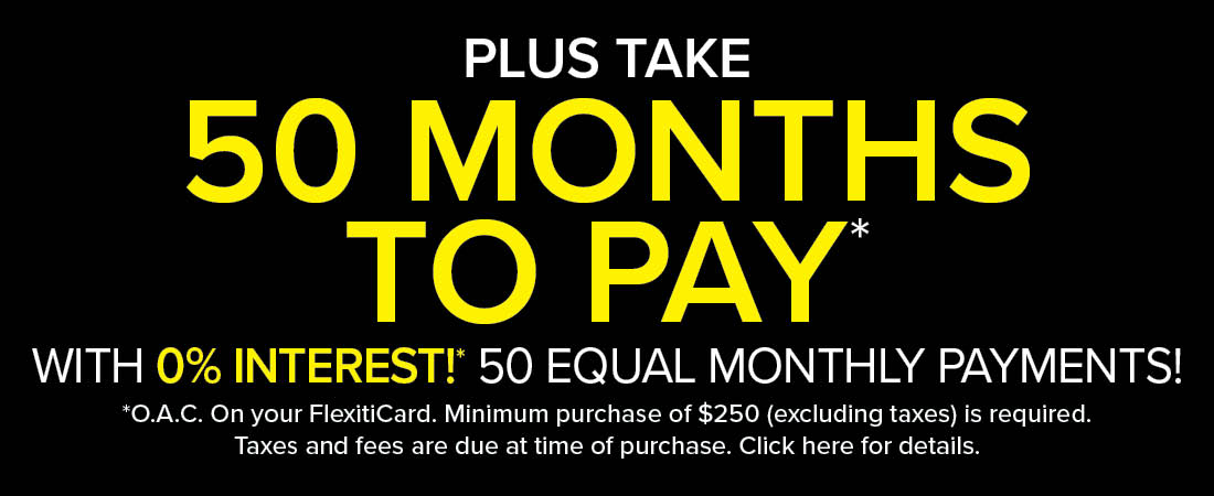 Take 50 Months To Pay*