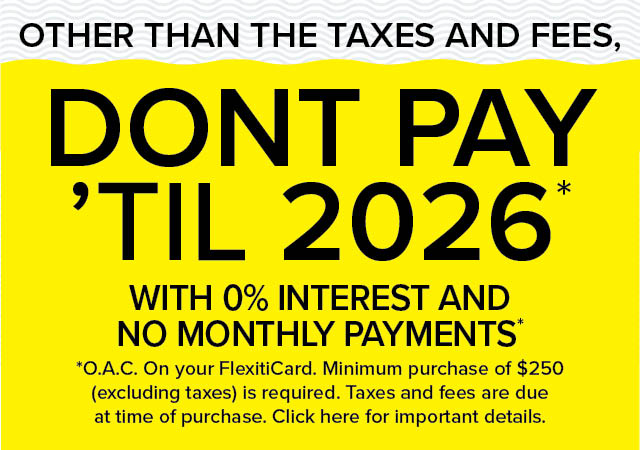 Don't Pay 'Til 2026*