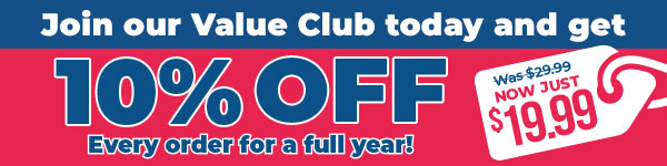 Join the Value Club today for only $29.99, normally $39.99! You'll get a full 1-year membership for 50% OFF!