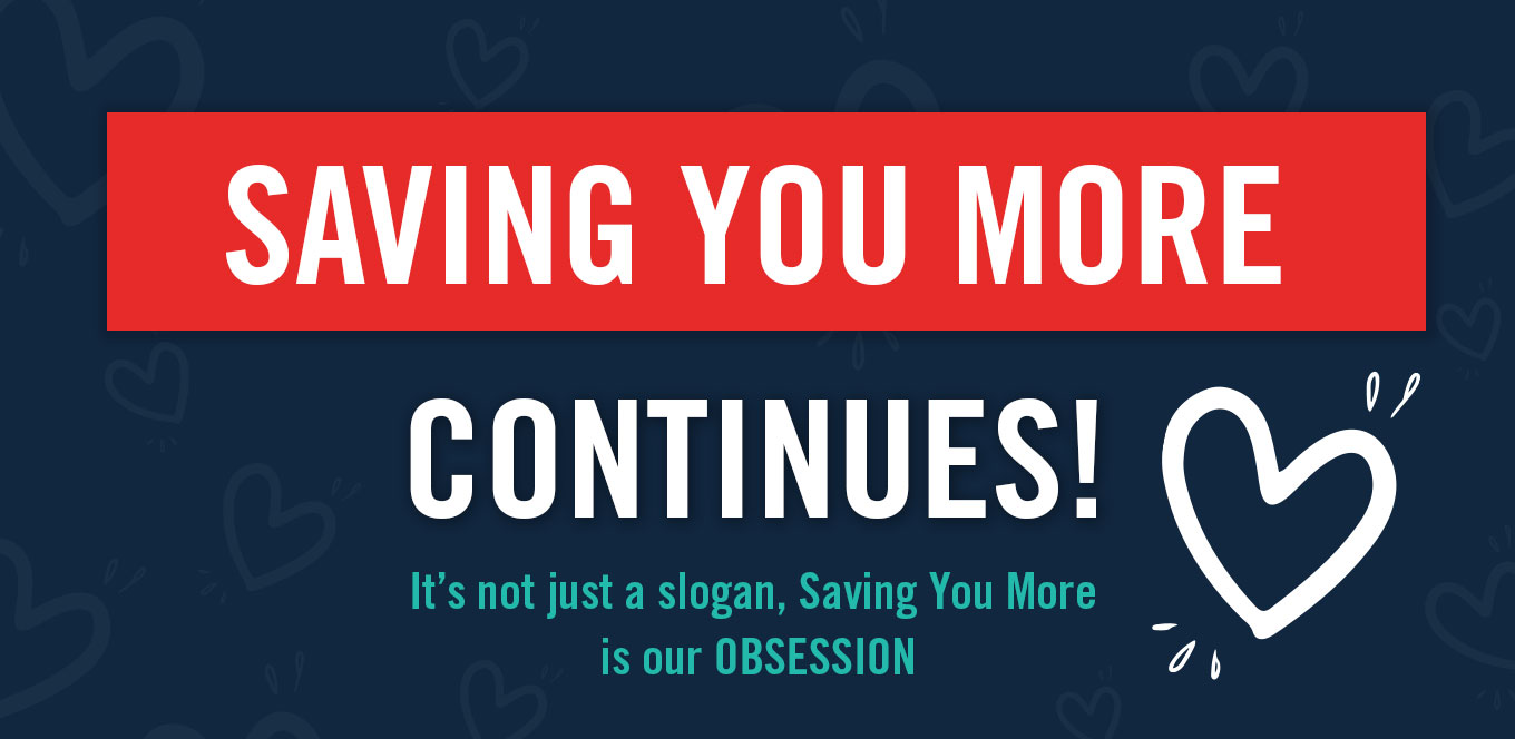 Saving you more continues!