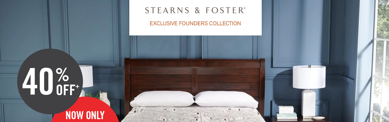 STEARNS FOSTER EXCLUSIVE FOUNDERS COLLECTION LlIf NOW 0NLY 