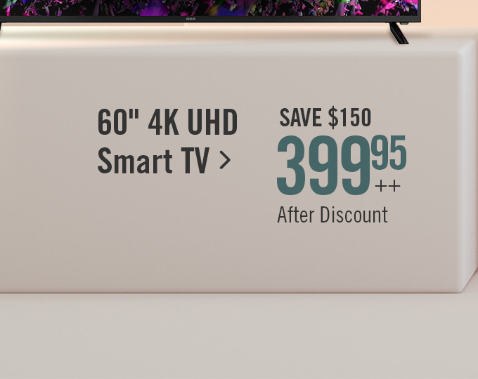 60" 4K UHD Smart TV.