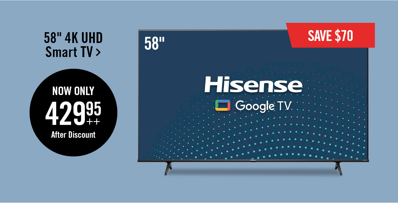 Hisense 58 inches A68H Series 4K UHD Smart Google TV