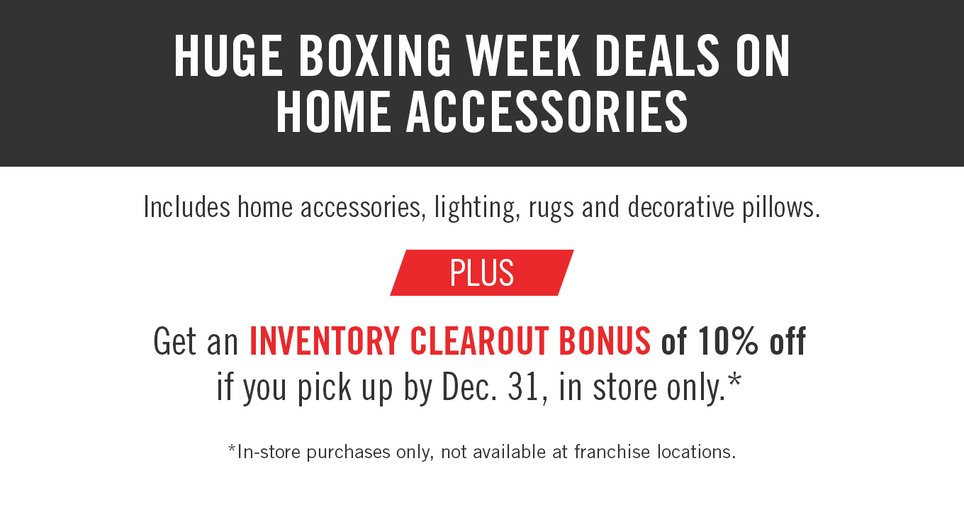Huge Boxing week deals on home accessories.
