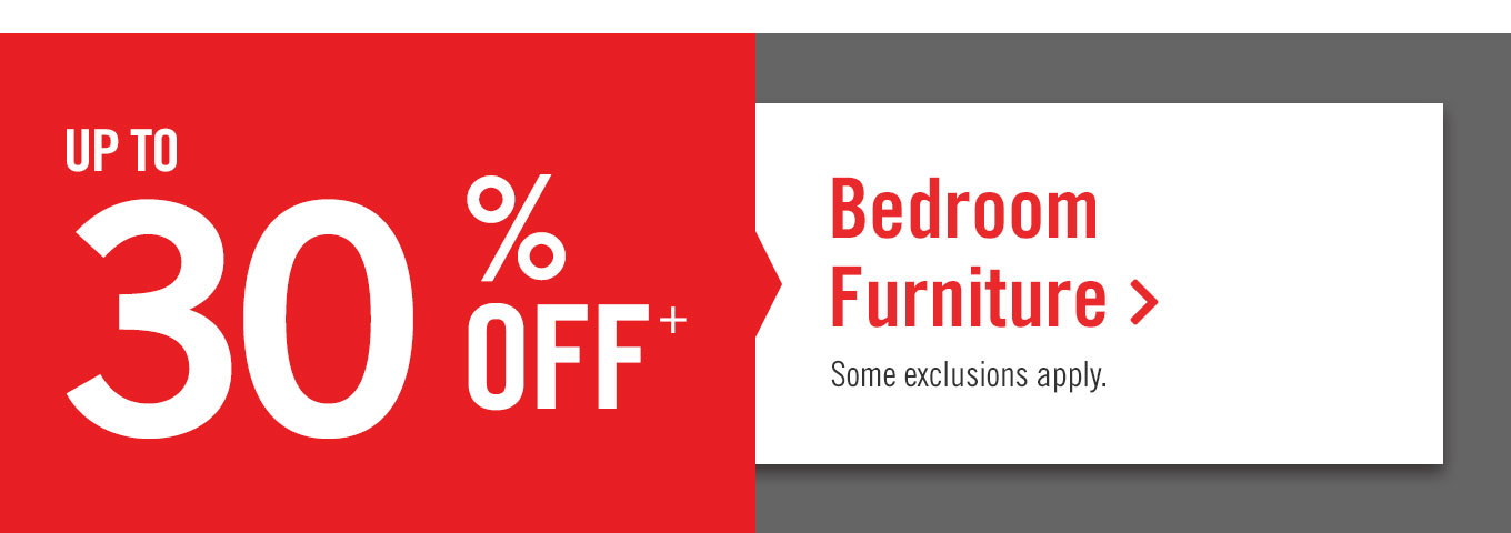 Up to 30% off Bedroom Furniture