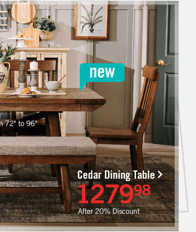 Cedar Dining Table.