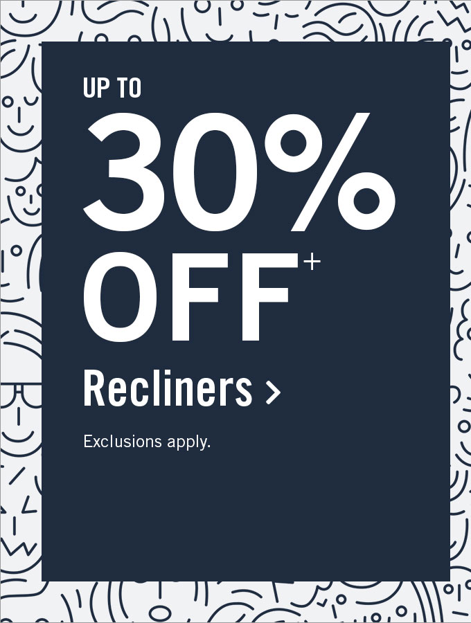 Up to 30% off recliners