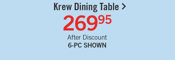Krew Dining Table.
