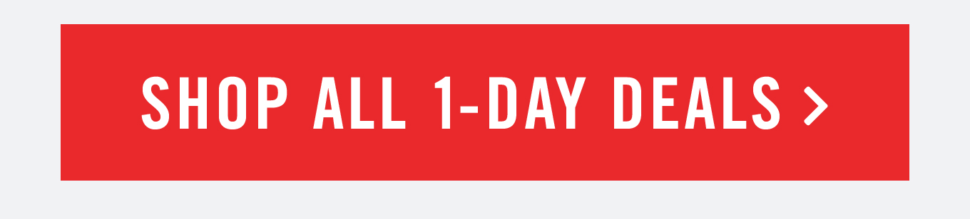 Shop all 1-day deals.