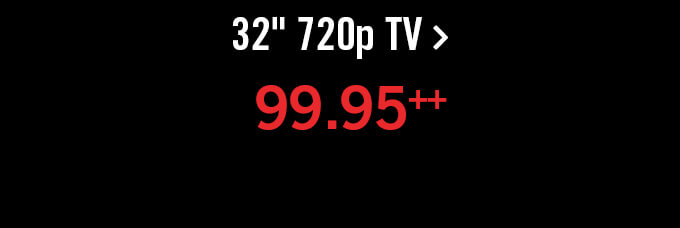 32" 720p TV.