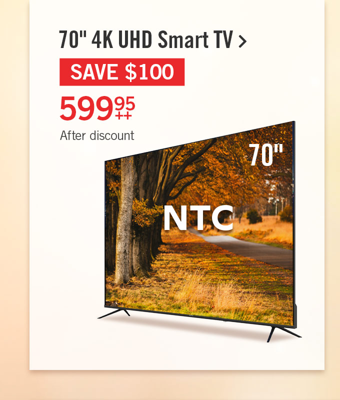 NTC 70in UHD Smart TV with webOS