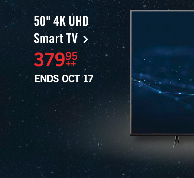 50" 4K UHD Smart TV.