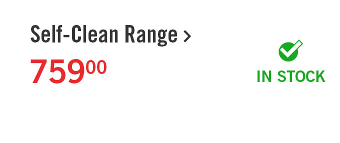 Self-Clean Range.